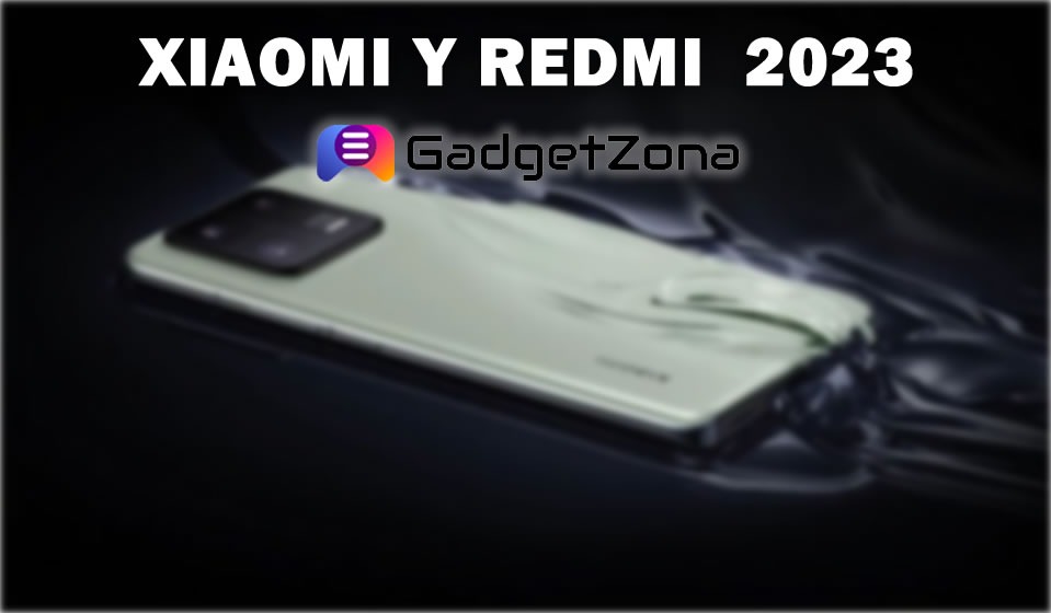 ¿Qué smartphone Xiaomi y Redmi elegirías este 2023? 